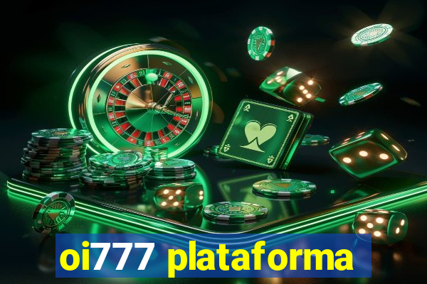 oi777 plataforma